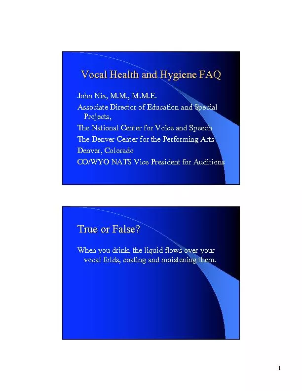 1Vocal Health and Hygiene FAQVocal Health and Hygiene FAQJohn Nix, M.M