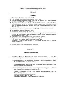 Mines Vocational Training Rules, 1966 Chapter I Preliminary 1. Short t