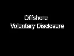 Offshore Voluntary Disclosure