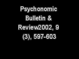 Psychonomic Bulletin & Review2002, 9 (3), 597-603