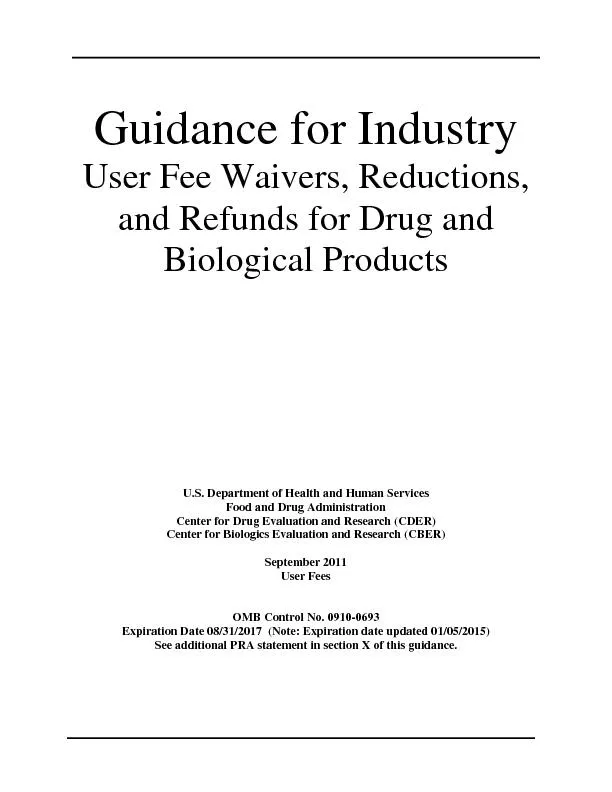 Guidance for IndustryUser Fee WaiversReductionsand Refundsfor Drug and