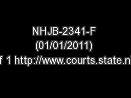 NHJB-2341-F (01/01/2011) Page 1 of 1 http://www.courts.state.nh.usCase