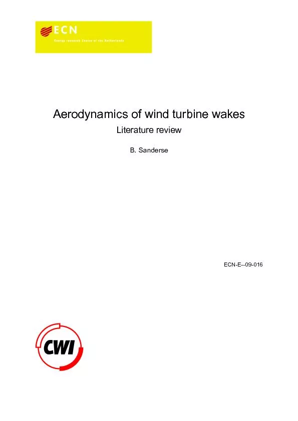 Aerodynamics of wind turbine wakesLiterature reviewB. Sanderse
...