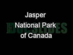 Jasper National Park of Canada