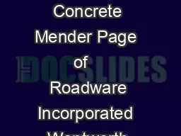 Roadware  Minute Concrete Mender Page  of    Roadware Incorporated  Wentworth Ave South
