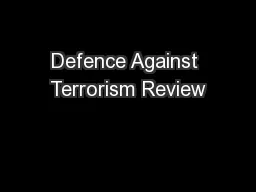 Defence Against Terrorism Review