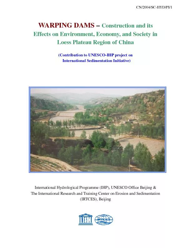 WARPING DAMS Construction and its Effects on Environment, Economy, and