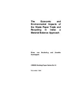 The Economic andEnvironmental Impacts ofthe Waste Paper Trade andRecyc
