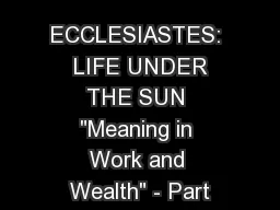 ECCLESIASTES:  LIFE UNDER THE SUN 