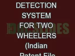 AUTOMATIC HELMET DETECTION SYSTEM FOR TWO WHEELERS (Indian Patent File