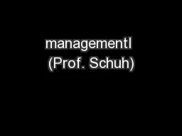 managementI (Prof. Schuh)