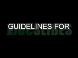 GUIDELINES FOR