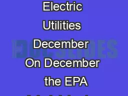 Fact Sheet Final Rule on Coal Combustion Residuals Generated by Electric Utilities December