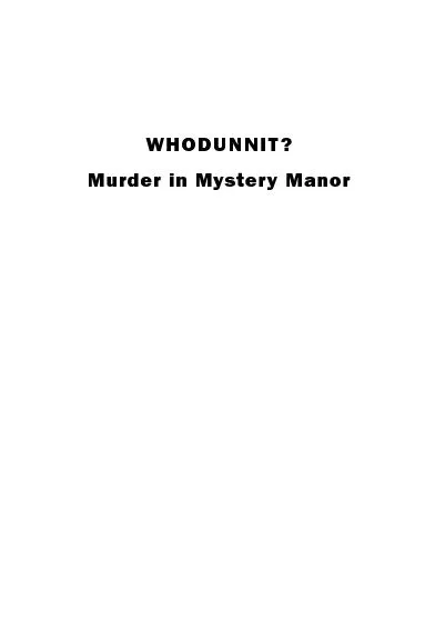 WHODUNNIT? Murder in Mystery Manor