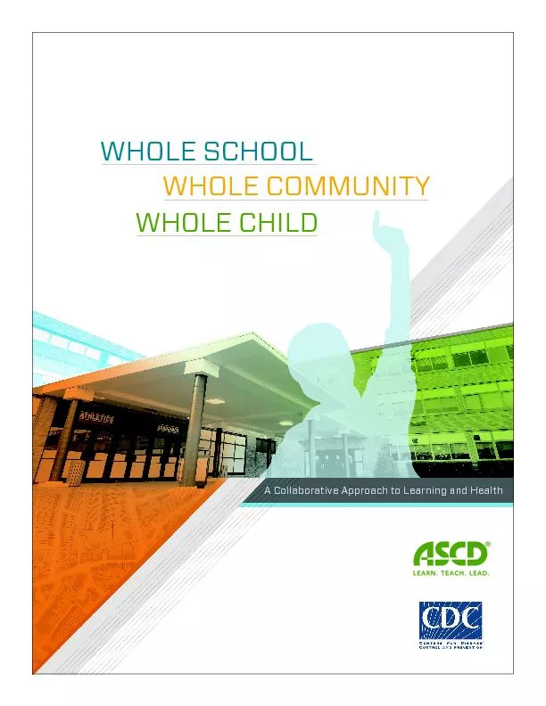 WHOLE SCHOOLWHOLE COMMUNITYWHOLE CHILD