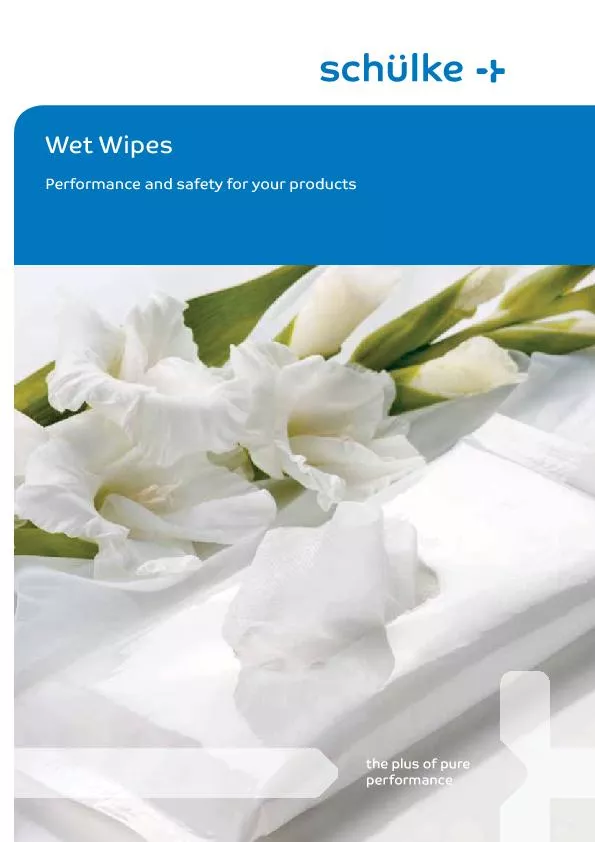 Wet WipesPerformance and safety for your products