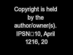 Copyright is held by the author/owner(s). IPSN’10, April 1216, 20