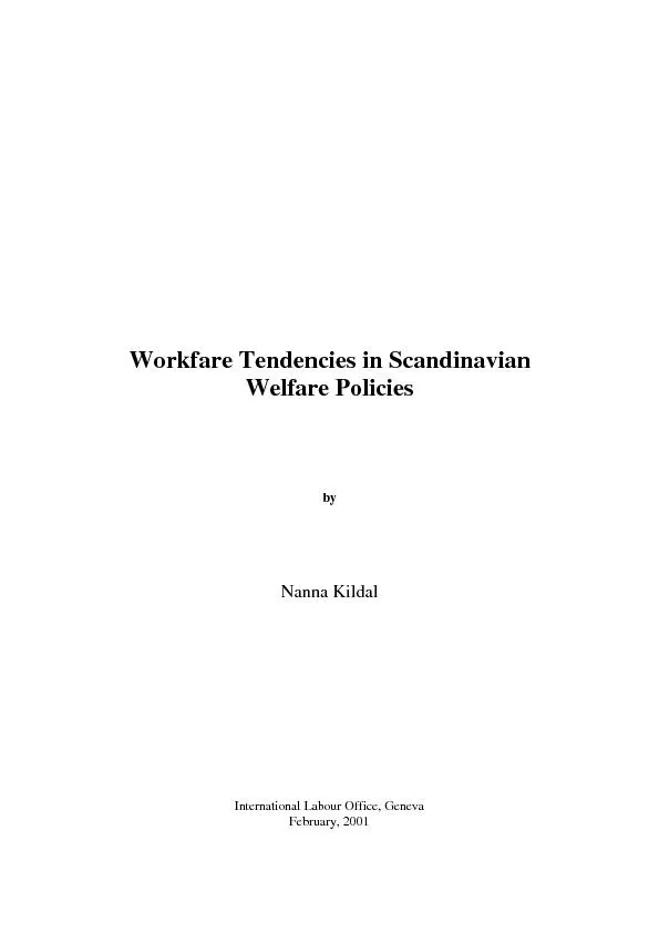 Workfare Tendencies in Scandinavian Welfare Policies      Nanna Kildal