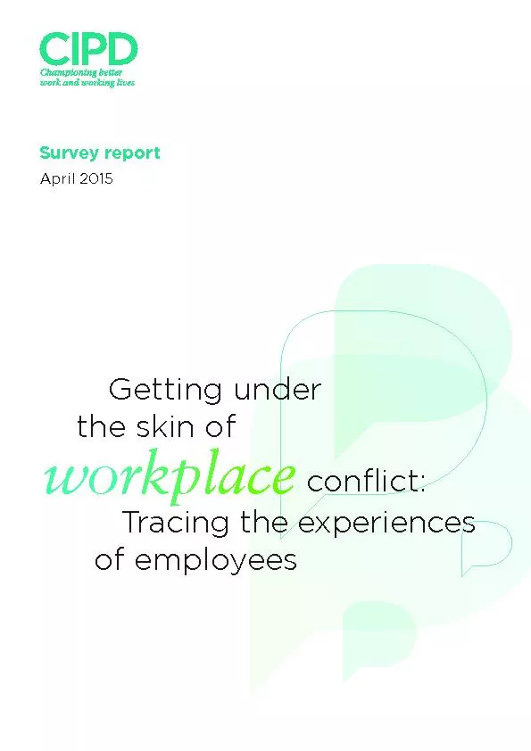 Getting under the skin of workplace conflict: Tracing the experiences
