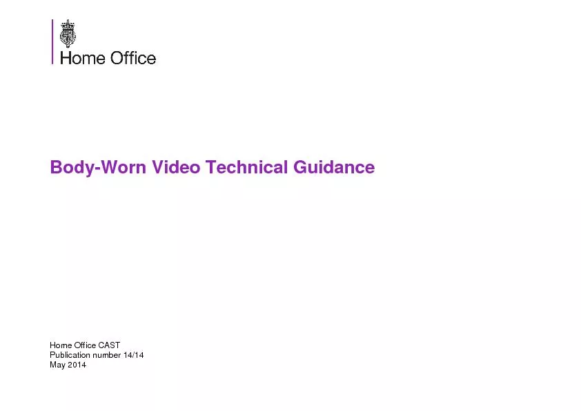Worn Video Technical Guidance