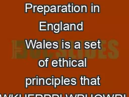 The STEP Code for Will Preparation in England  Wales is a set of ethical principles that