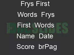 Frys First  Words  Frys First  Words Name  Date  Score  brPag