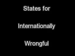 Responsibility of States for Internationally Wrongful Acts2001 
...