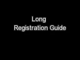 Long Registration Guide
