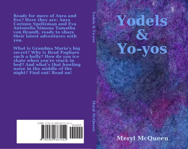 Yodels & Yo-yos Indigo Falls Press