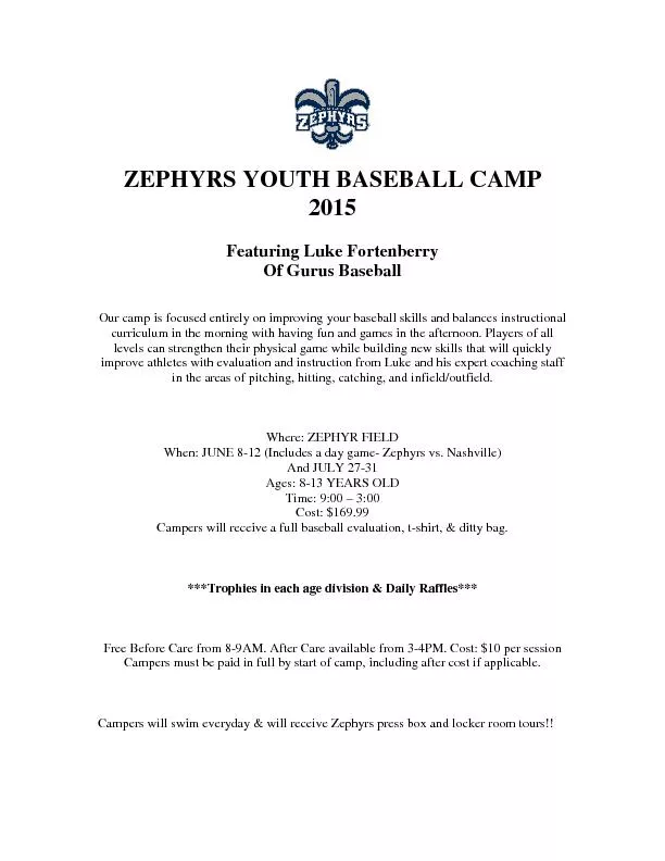 ZEPHYRS YOUTH BASEBALL CAMP 2015 Featuring Luke Fortenberry  Of Gurus