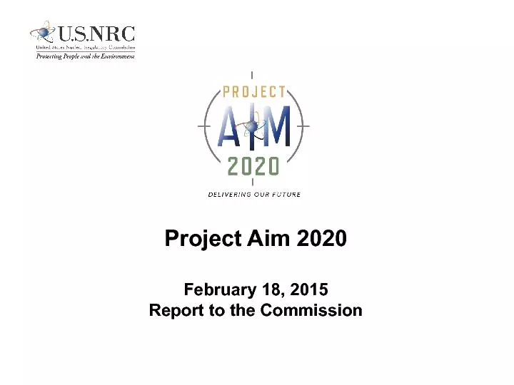 Project Aim 2020February 18, 2015Report to the Commission