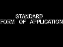 STANDARD   FORM   OF   APPLICATION