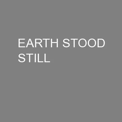 EARTH STOOD STILL