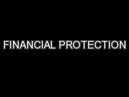 FINANCIAL PROTECTION