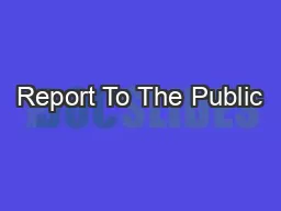 Report To The Public