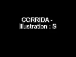 CORRIDA - Illustration : S