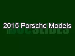 2015 Porsche Models