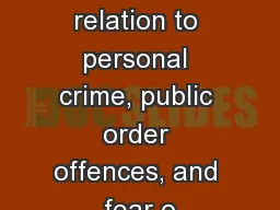 mixed in relation to personal crime, public order offences, and fear o