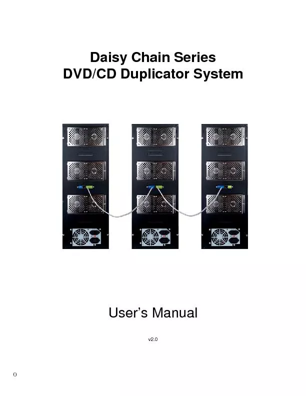 DaisyChain SeriesDVD/CD Duplicator System