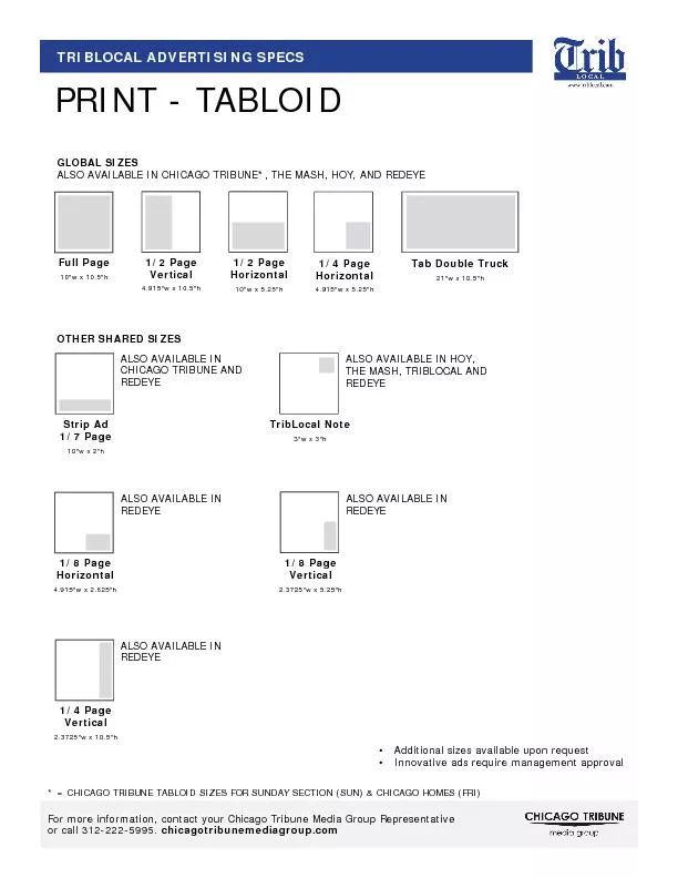 PRINT -TABLOIDFor more information, contact your Tribune Media Group R
