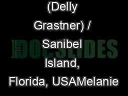 elanie Griffith (Delly Grastner) / Sanibel Island, Florida, USAMelanie