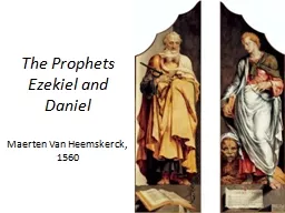 The Prophets Ezekiel and Daniel