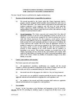 PDCOxx Page of UNITED NATIONS GENERAL CONDITIONS FOR AIRCRAFT CHARTER AGREEMENTS The term aircraft herein is used both in the singular and plural tense