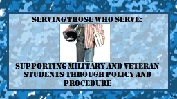 Serving Those Who Serve: