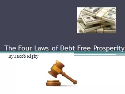The Four Laws of Debt Free Prosperity
