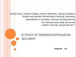 A Study of Android Application Security