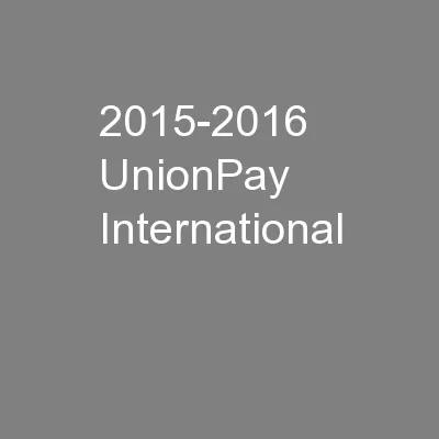 2015-2016 UnionPay International