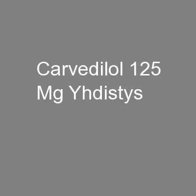 Carvedilol 125 Mg Yhdistys
