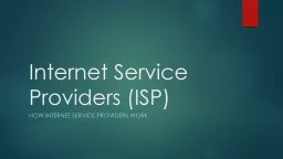 Internet Service Providers (ISP)
