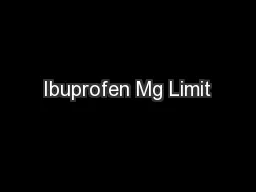 Ibuprofen Mg Limit